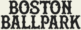 LHF Boston Ballpark - Late 1800s circus font