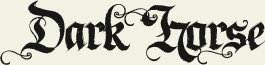 LHF Dark Horse - Calligraphic old english style font