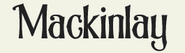 LHF Mackinlay - Late 1800s vintage style font