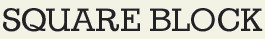 LHF Square Block - Condensed vintage style font
